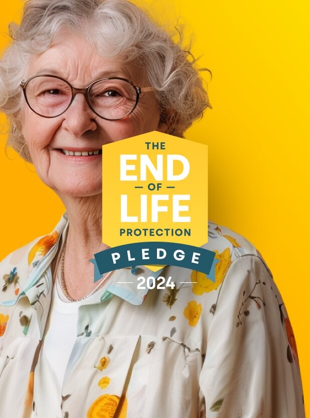 The End of Life protection pledge home