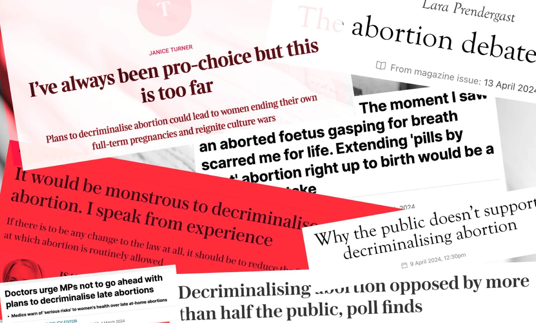 Reason 7 - High-profile ‘pro-choice’ commentators say extreme changes to abortion legislation go “too far”